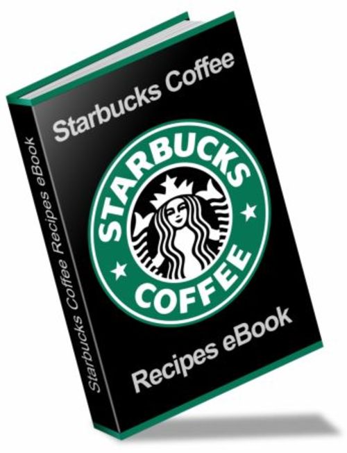 Product picture STARBUCKS ULTIMATE RECIPE EBOOK